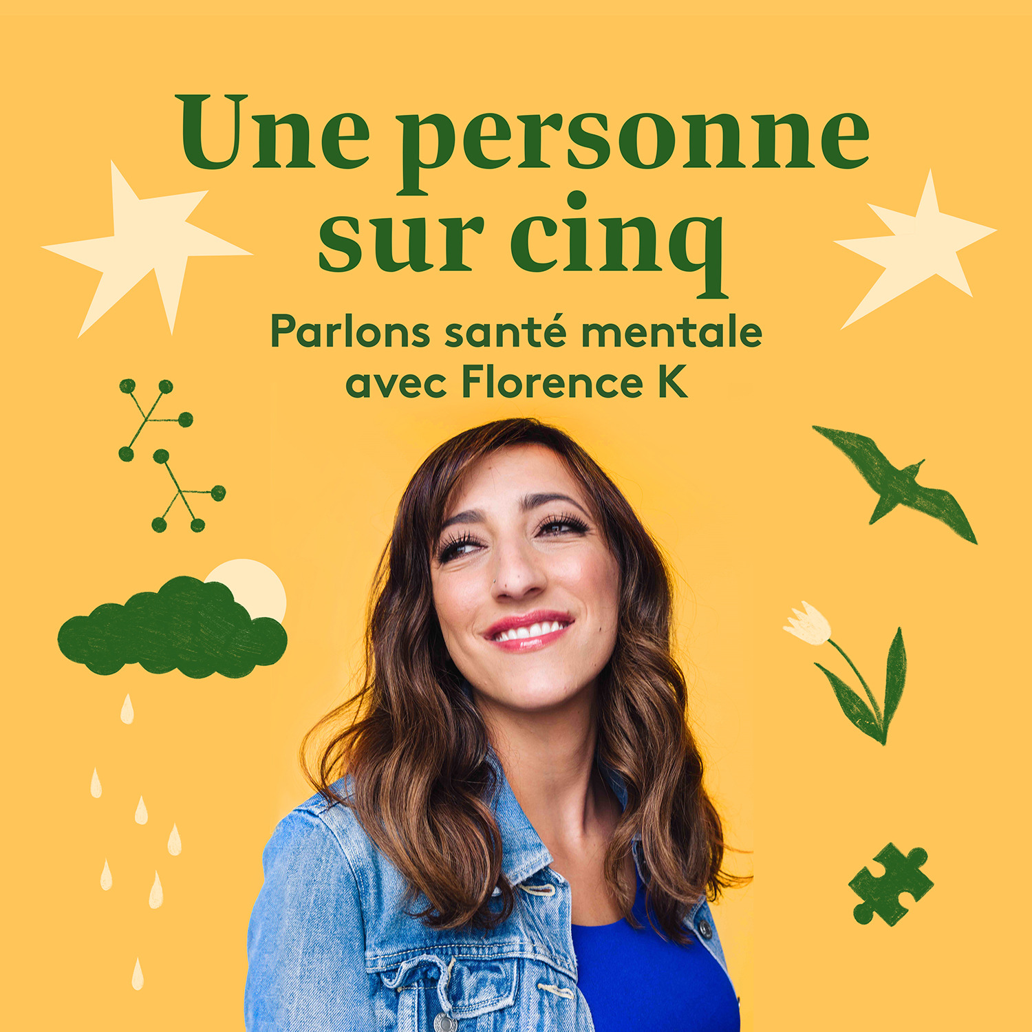 Affiche du balado Une personne sur cinq, Parlons santé mentale avec Florence K